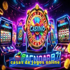 casas de jogos online